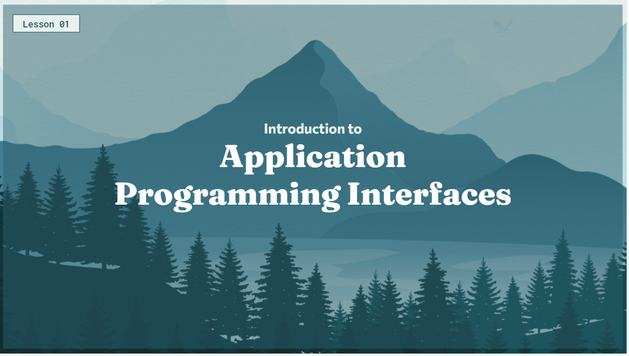 Application Programming Interfaces Lesson 1